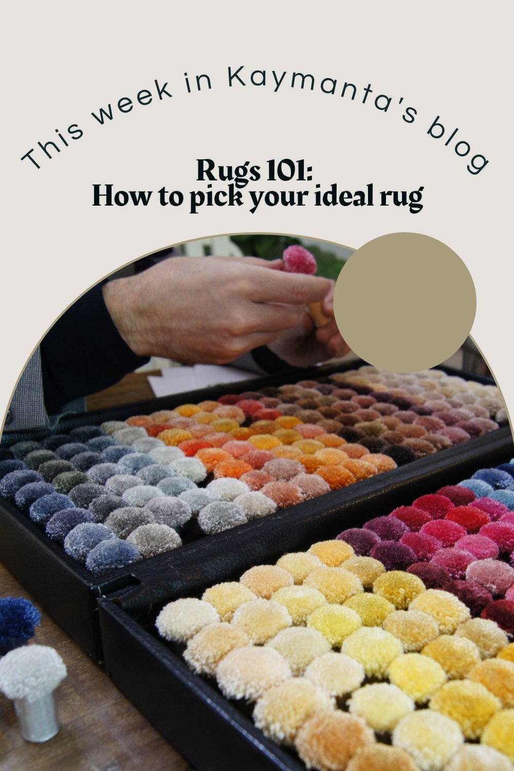 Rugs 101: How to pick your ideal rug - KAYMANTA | Sastrería de Alfombras